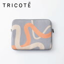 tricote LINE KNIT LAPTOP CASE ラインニットラップトップケース PCケース パソコンケース ノートパソコン プレゼント ギフト トリ...