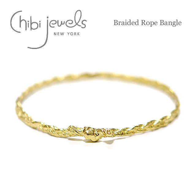 ★【再入荷】≪chibi jewels≫ チビジュエルズ ロープ 編み 結び ノット バングル Braided Rope Bangle (Gold) レディース ギフト ラッピング