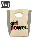【再入荷】≪Fluf Textile Goods≫ フルフ テキスタイル グッズ ガールパワー プリント ランチバッグ 防水 インナー 水着入れ レインコート入...