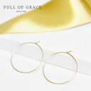 【再入荷】【3点以上で15%OFFクーポンあり】【Rakuten Fashion THE SALE 50%OFF】≪FULL OF GRACE≫ フルオブグレイスシンプル ワイヤーフープピアス Sサイズ Hoop Earrings (Gold) レディース ギフト ラッピング