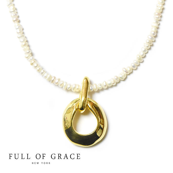 yҖ]̍ŐVzFULL OF GRACE tIuOCX  ^ p[ T[N `[ }e O lbNX Open Circle Pearl Necklace (Gold) fB[X Mtg bsO