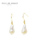 【再入荷】≪FULL OF GRACE≫ フルオブグレイス ティアドロップ 真珠 パール 小粒 スモール バロックパール フック ピアス Pearl Earrings (Gold) レディース ギフト ラッピング