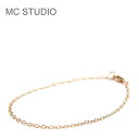 【3点以上で15%OFFクーポンあり】【Rakuten Fashion THE SALE 30%OFF】≪MC STUDIO≫ エムシースタジオ サークル 丸 デザイン 極細 華奢 ローズゴールド チェーン ブレスレット ピンクゴールド Slim Circle Chain Bracelet (Rose Gold) レディース