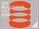 A3！ BLOOMING LIVE 2022 DAY2 BD/Ｂｌｕ−ｒａｙ Ｄｉｓｃ/ ポニーキャニオン PCXP-50899