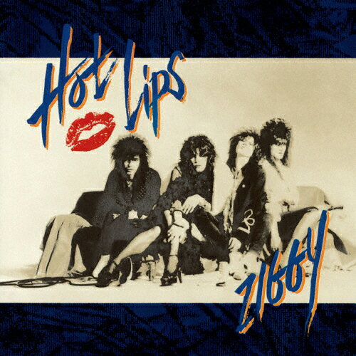 ZIGGY『HOT LIPS』徹底レビュー｜グラムロックの名盤を今再び