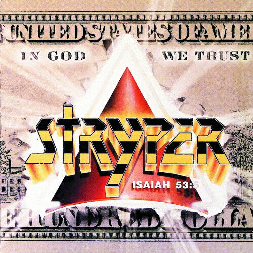 クリスチャンメタル不朽の名盤！STRYPER『IN GOD WE TRUST』の